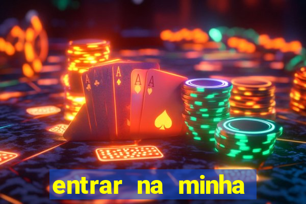 entrar na minha conta sportingbet